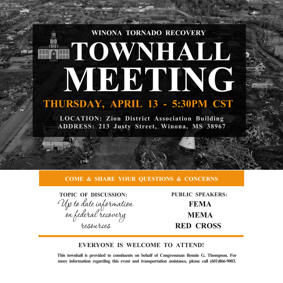 Winona Tornado Recovery Town Hall Meeting Congressman Bennie Thompson